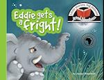 Eddie gets a fright!: Little stories, big lessons 