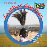 The story of feather dusters