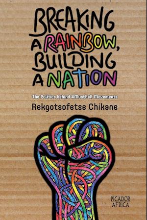 Breaking a Rainbow, Building a Nation