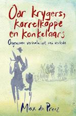 Oor krygers, korrelkoppe en konkelaars