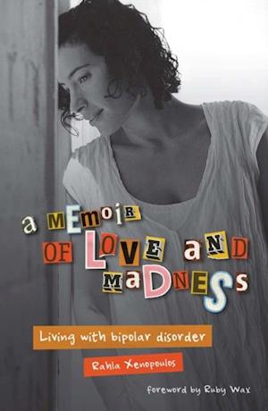 Memoir of Love and Madness