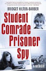 Student Comrade Prisoner Spy