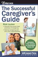 The Successful Caregiver S Guide