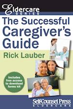 Successful Caregiver's Guide