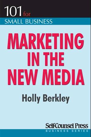 Marketing in the New Media