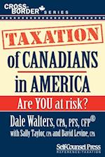 Taxation of Canadians in America