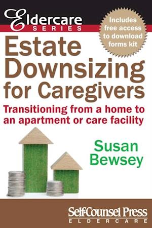 Estate Downsizing for Caregivers