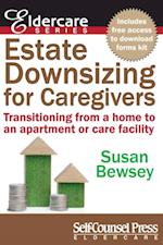 Estate Downsizing for Caregivers