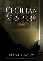 Emery, A:  Cecilian Vespers