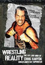 Kanyon, C:  Wrestling Reality