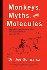 MONKEYS MYTHS & MOLECULES