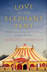 Love in the Elephant Tent