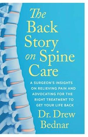 The Back Story on Spine Care