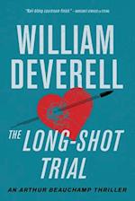 The Long-Shot Trial