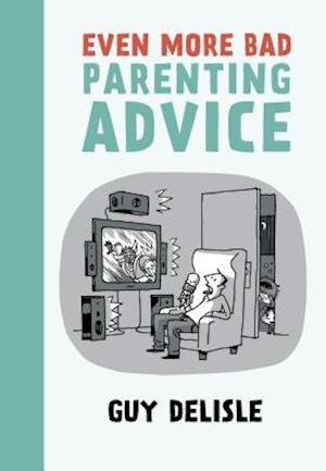 Even More Bad Parenting Advice