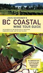 John Schreiner's BC Coastal Wine Tour