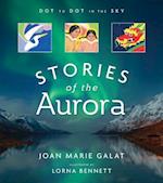 Dot to Dot in the Sky (Stories of the Aurora)
