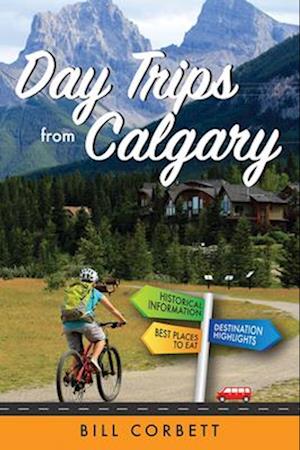 Day Trips from Calgary