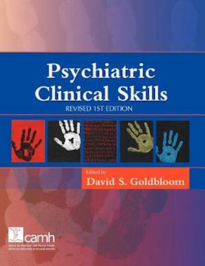 Psychiatric Clinical Skills: Revised 1st Edition
