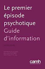 Le Premier Episode Psychotique