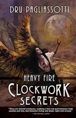 Clockwork Secrets : Heavy Fire