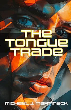 The Tongue Trade