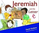 Giuliano, D: Jeremiah and the Letter "e"