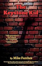 The Keystone Kid