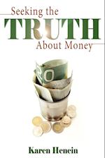 Seeking the Truth about Money