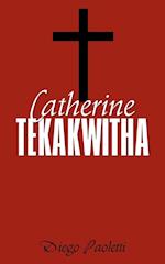 Catherine Tekakwitha