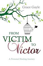 From Victim to Victor