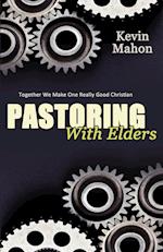 Pastoring with Elders