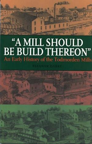 Mill Should Be Build Thereon