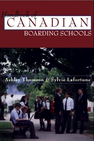 Handbook of Canadian Boarding Schools