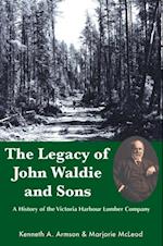 Legacy of John Waldie and Sons