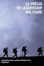 Le precis de leadership militaire