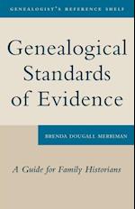 Genealogical Standards of Evidence : A Guide for Family Historians