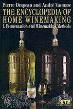 Encyclopedia of Home Winemaking