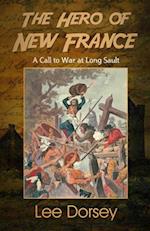 The Hero of New France