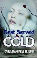 Best Served Cold