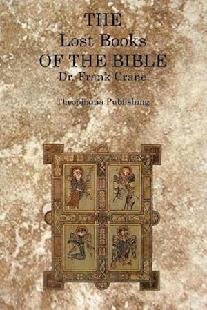 The Lost Books of the Bible