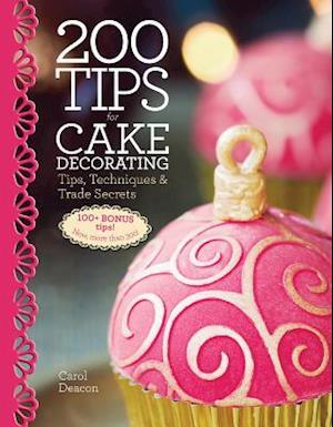 200 Tips for Cake Decorating