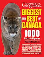 Canadian Geographic Biggest and Best of Canada