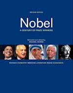 Nobel : A Century of Prize Winners