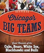 Chicago's Big Teams