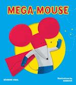 Mega Mouse