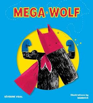 Mega Wolf