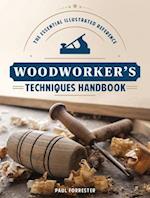 Woodworker's Techniques Handbook