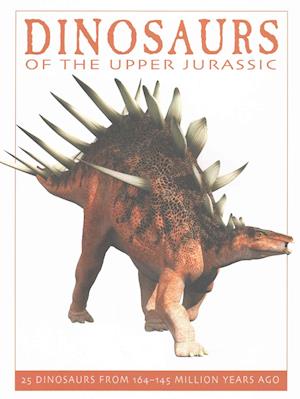 Dinosaurs of the Upper Jurassic