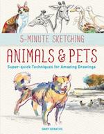 5-Minute Sketching -- Animals and Pets